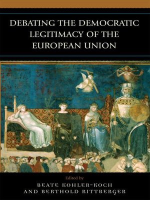 cover image of Debating the Democratic Legitimacy of the European Union